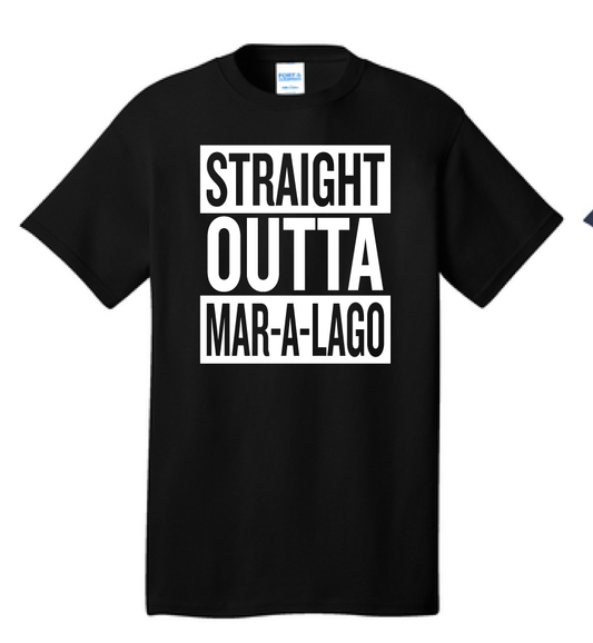 SRAIGHT OUTTA MAR-A-LAGO